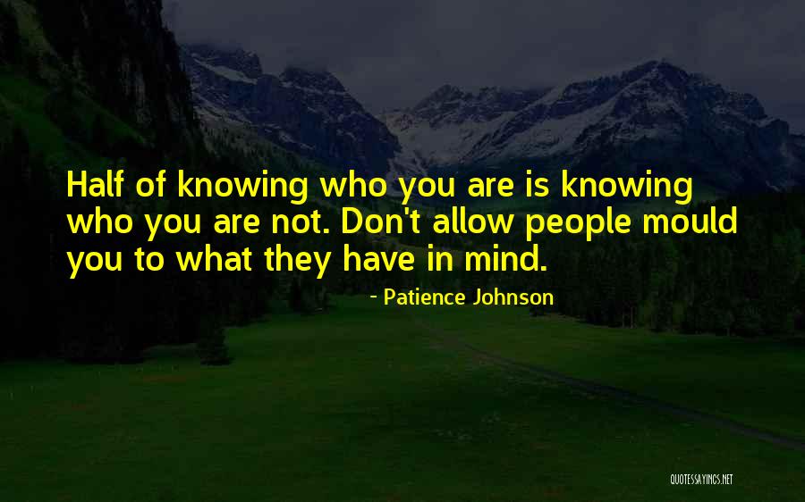 Being Pushed Away By Family Quotes By Patience Johnson