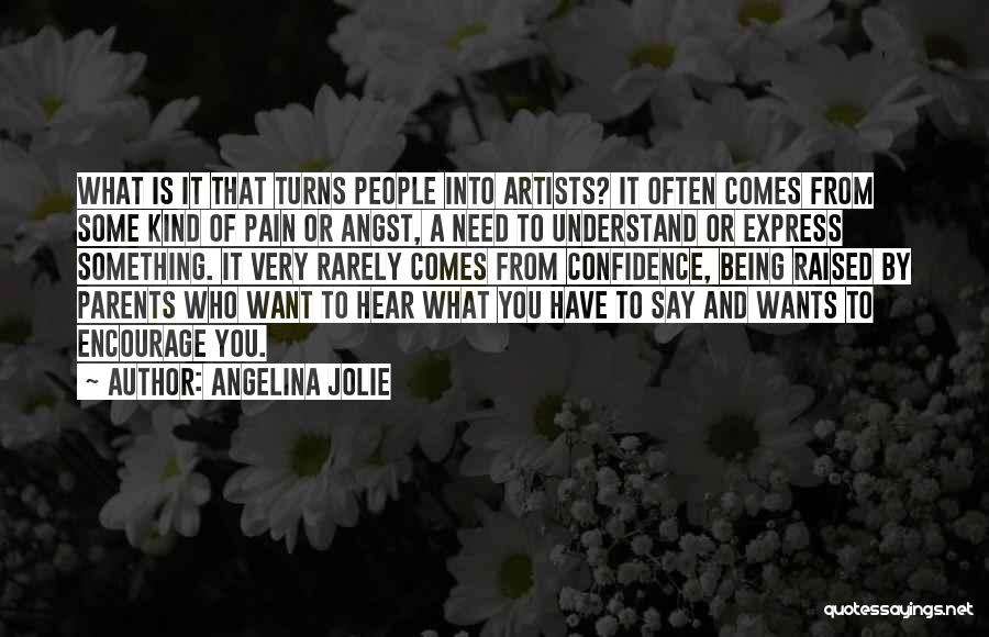 Being Raised Quotes By Angelina Jolie