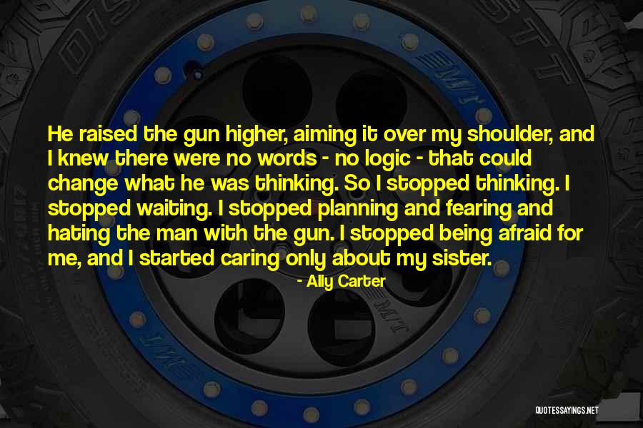 Being Raised Well Quotes By Ally Carter Being Raised Well Quotes By Ally Carter