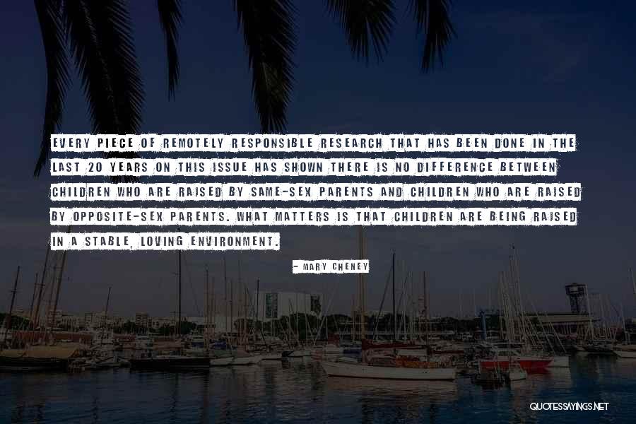 Being Raised Well Quotes By Mary Cheney Being Raised Well Quotes By Mary Cheney