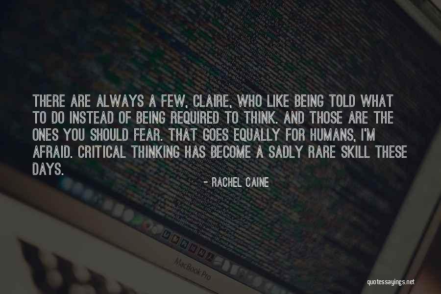 Being Rare Quotes By Rachel Caine Being Rare Quotes By Rachel Caine