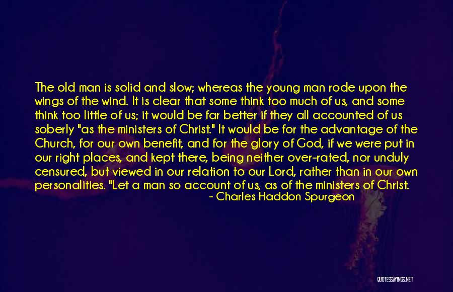 Being Rated Quotes By Charles Haddon Spurgeon Being Rated Quotes By Charles Haddon Spurgeon