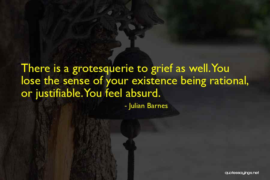 Being Rational Quotes By Julian Barnes Being Rational Quotes By Julian Barnes