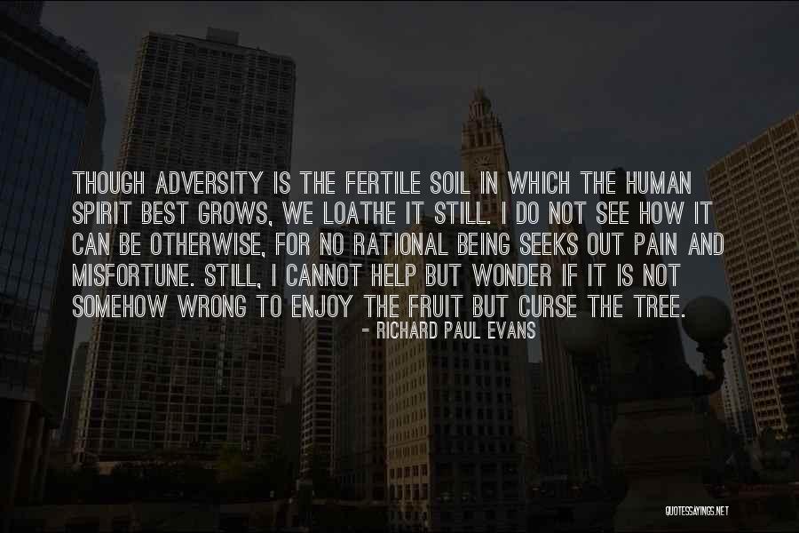 Being Rational Quotes By Richard Paul Evans Being Rational Quotes By Richard Paul Evans