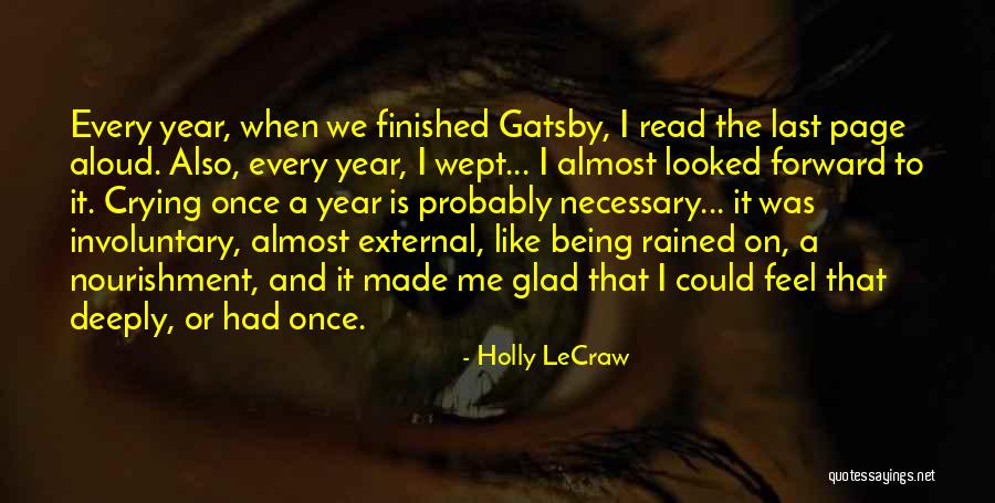 Being Read To Aloud Quotes By Holly LeCraw Being Read To Aloud Quotes By Holly LeCraw