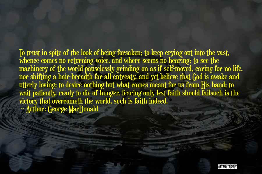 Being Ready For Life Quotes By George MacDonald