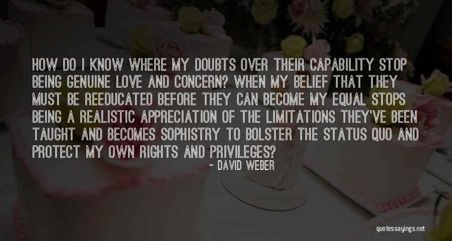 Being Realistic In Love Quotes By David Weber Being Realistic In Love Quotes By David Weber
