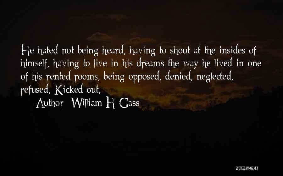 Being Refused Quotes By William H Gass