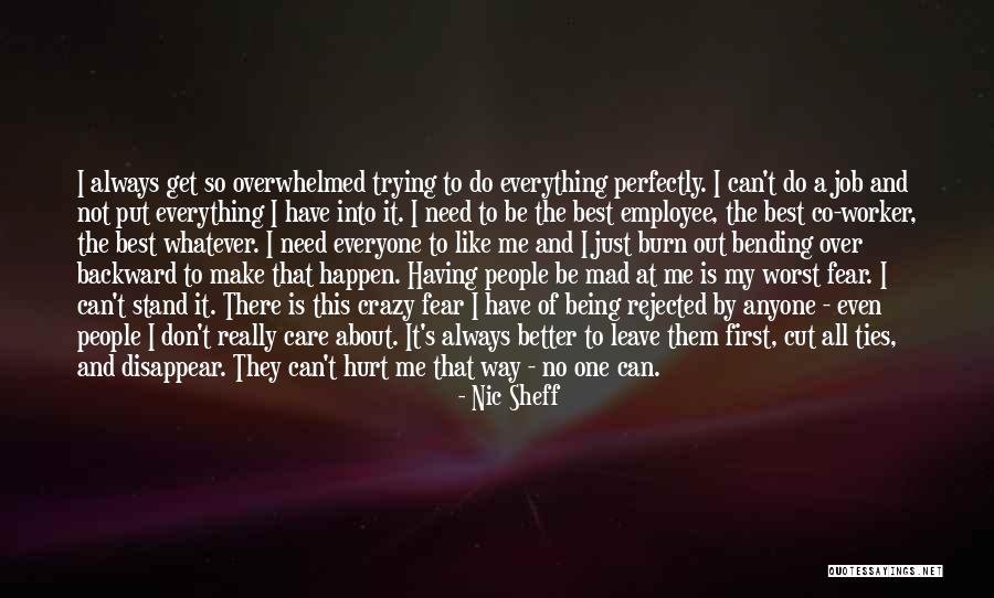 Being Rejected For A Job Quotes By Nic Sheff Being Rejected For A Job Quotes By Nic Sheff