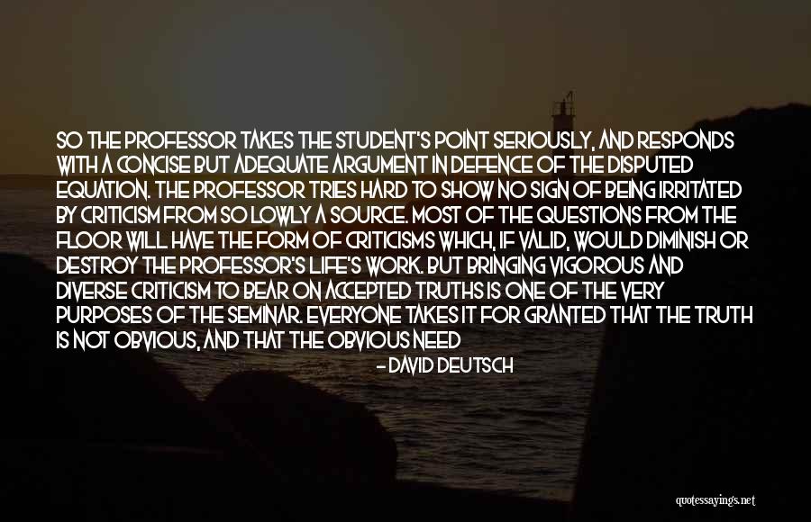 Being Rejected Quotes By David Deutsch Being Rejected Quotes By David Deutsch