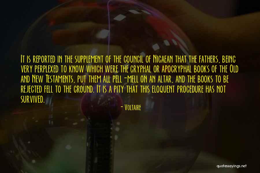 Being Rejected Quotes By Voltaire Being Rejected Quotes By Voltaire