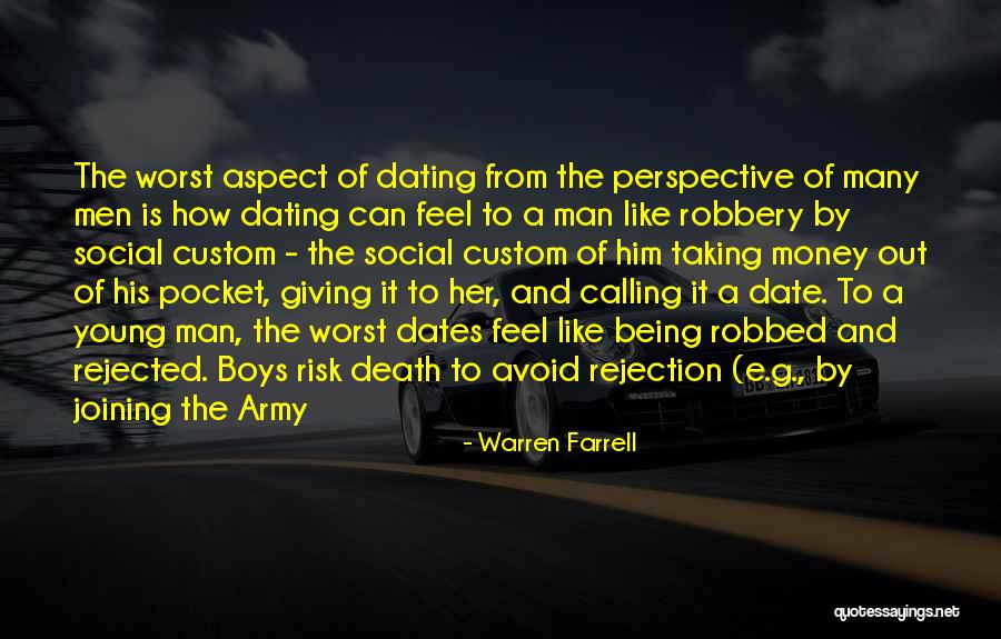 Being Rejected Quotes By Warren Farrell Being Rejected Quotes By Warren Farrell