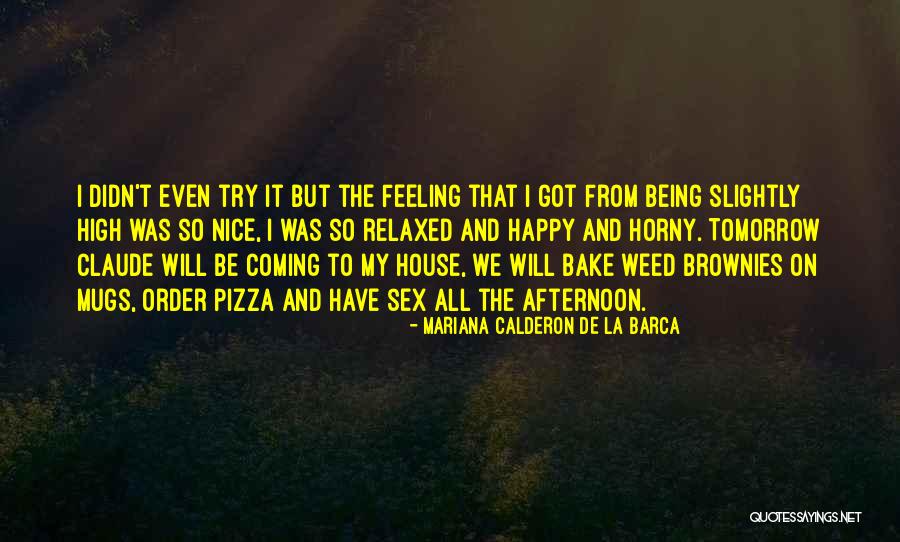 Being Relaxed Quotes By Mariana Calderon De La Barca Being Relaxed Quotes By Mariana Calderon De La Barca