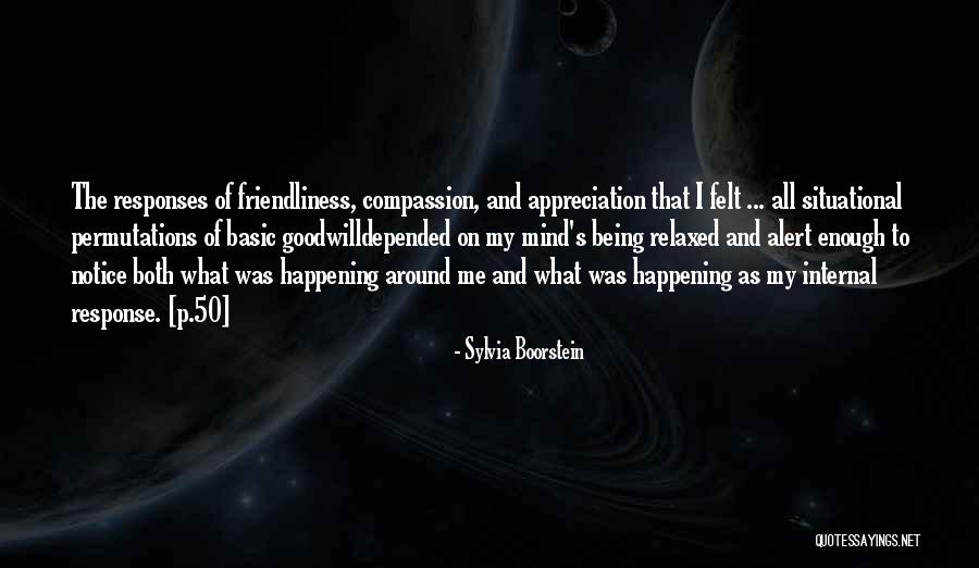 Being Relaxed Quotes By Sylvia Boorstein Being Relaxed Quotes By Sylvia Boorstein