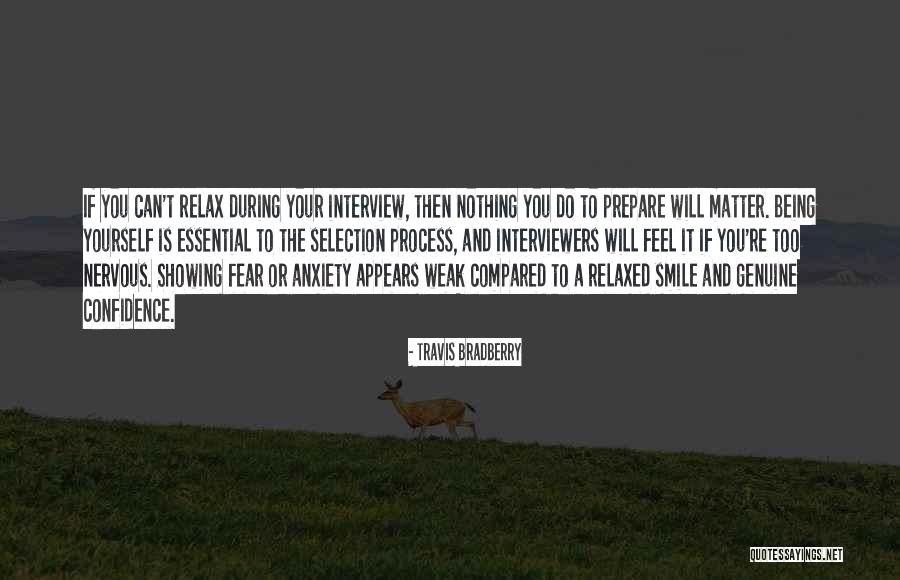 Being Relaxed Quotes By Travis Bradberry Being Relaxed Quotes By Travis Bradberry