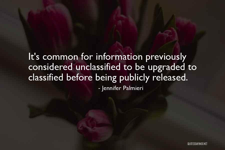 Being Released Quotes By Jennifer Palmieri Being Released Quotes By Jennifer Palmieri