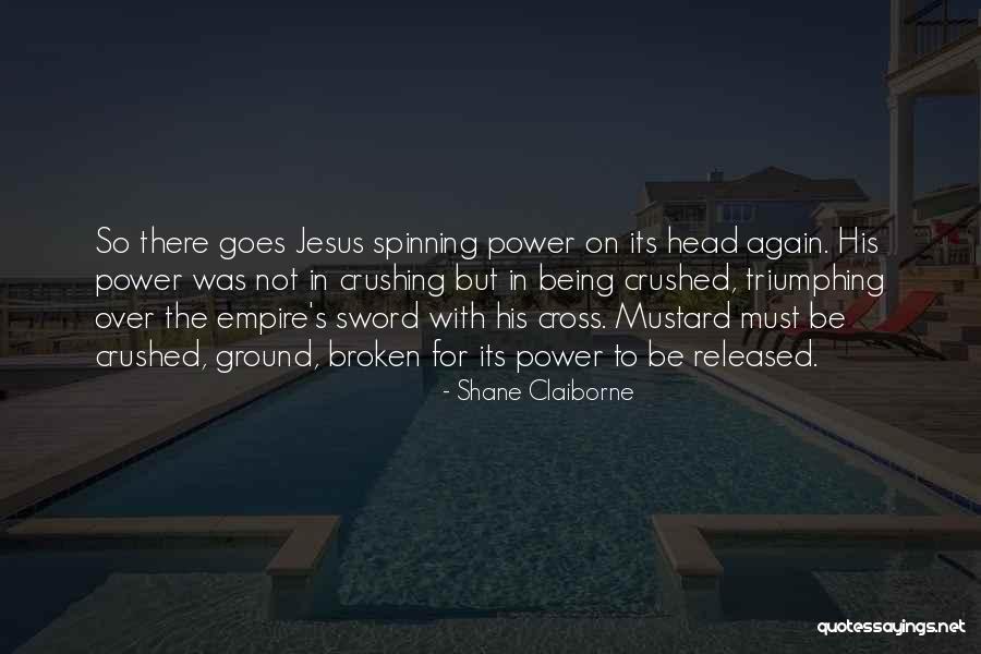 Being Released Quotes By Shane Claiborne Being Released Quotes By Shane Claiborne