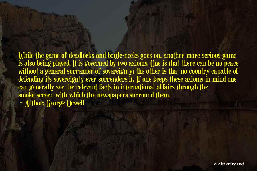 Being Relevant Quotes By George Orwell