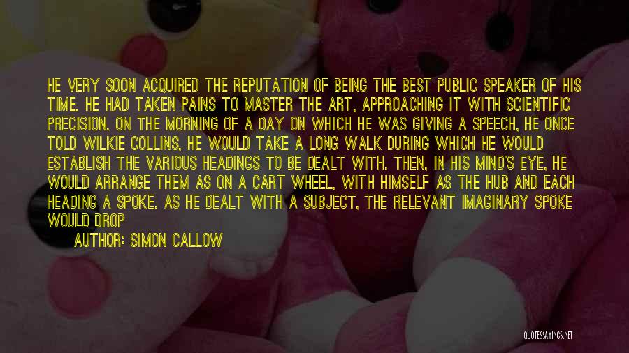 Being Relevant Quotes By Simon Callow