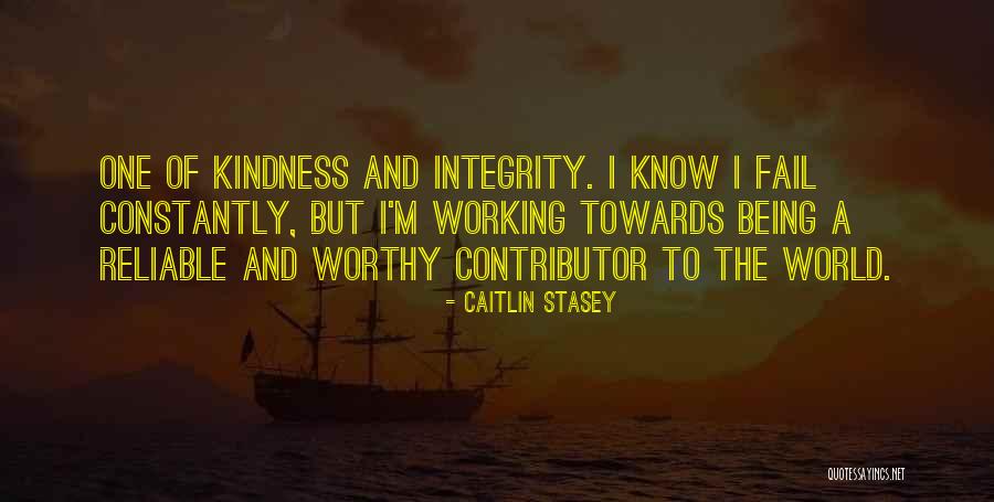 Being Reliable Quotes By Caitlin Stasey Being Reliable Quotes By Caitlin Stasey