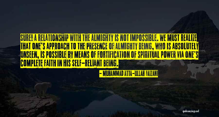 Being Reliant Quotes By Muhammad Atta-ullah Faizani Being Reliant Quotes By Muhammad Atta-ullah Faizani