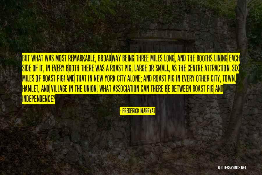 Being Remarkable Quotes By Frederick Marryat Being Remarkable Quotes By Frederick Marryat
