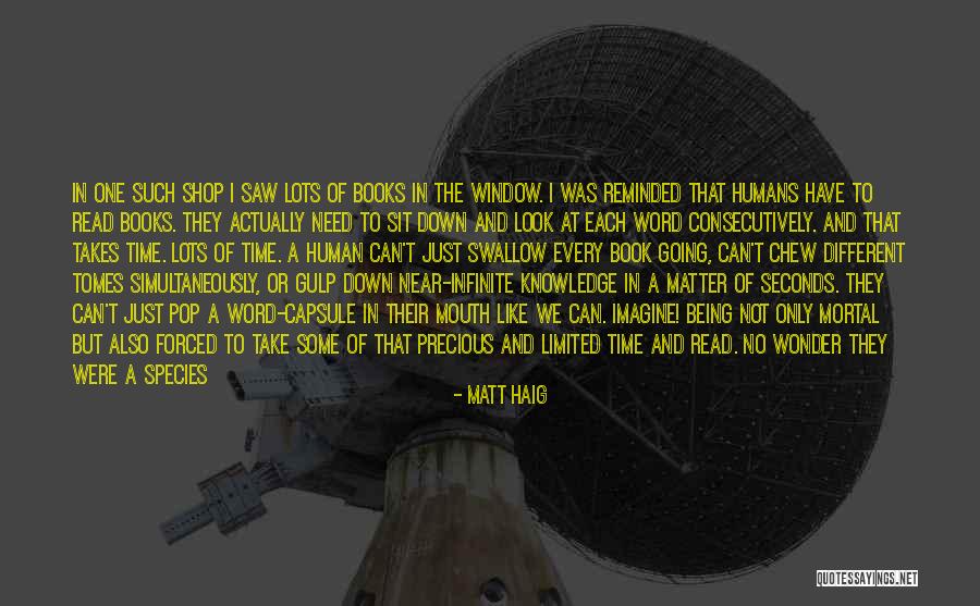 Being Reminded Quotes By Matt Haig Being Reminded Quotes By Matt Haig