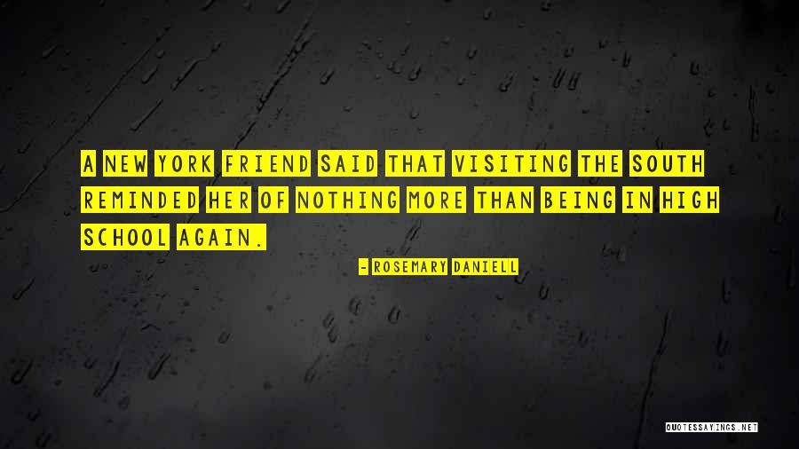 Being Reminded Quotes By Rosemary Daniell Being Reminded Quotes By Rosemary Daniell