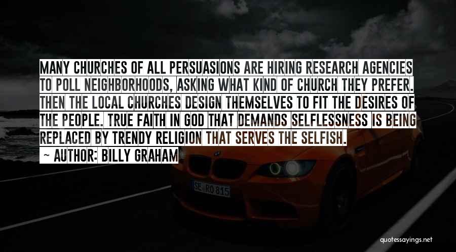 Being Replaced Quotes By Billy Graham
