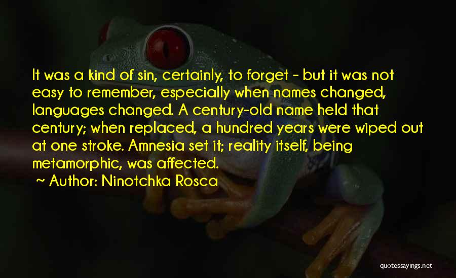 Being Replaced Quotes By Ninotchka Rosca