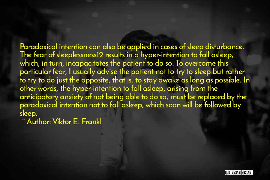 Being Replaced Quotes By Viktor E. Frankl