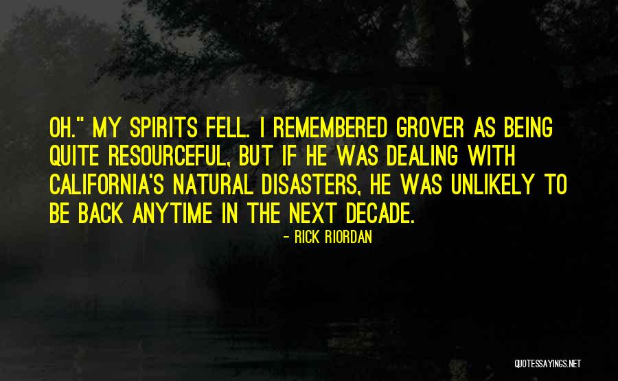 Being Resourceful Quotes By Rick Riordan Being Resourceful Quotes By Rick Riordan