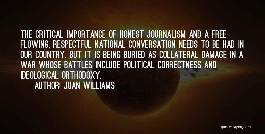 Being Respectful Quotes By Juan Williams
