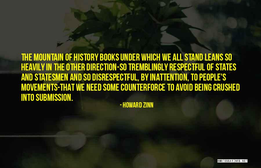 Being Respectful To Yourself Quotes By Howard Zinn