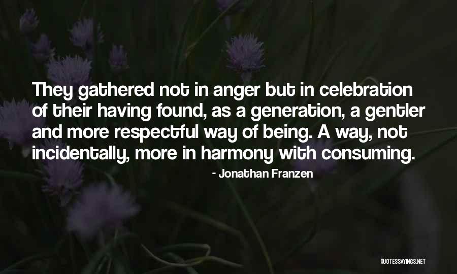 Being Respectful To Yourself Quotes By Jonathan Franzen