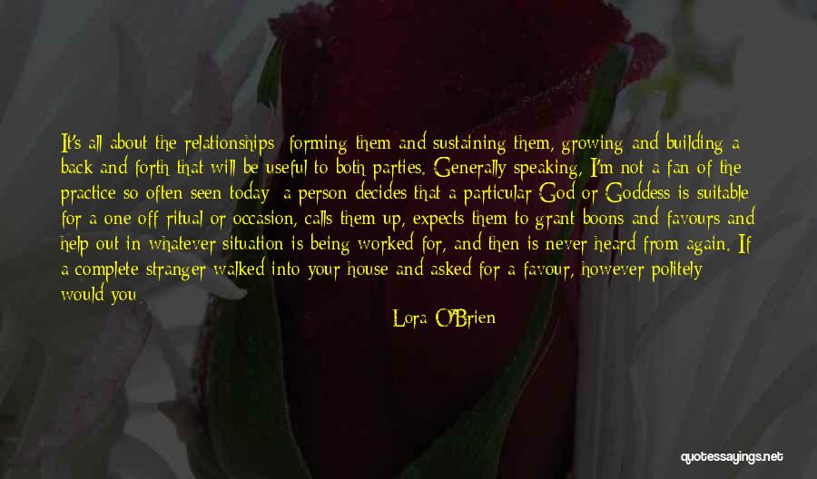 Being Respectful To Yourself Quotes By Lora O'Brien