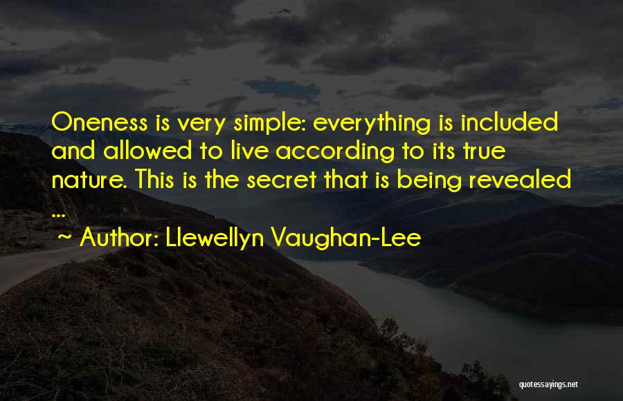 Being Revealed Quotes By Llewellyn Vaughan-Lee