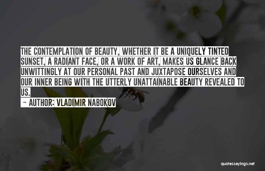 Being Revealed Quotes By Vladimir Nabokov