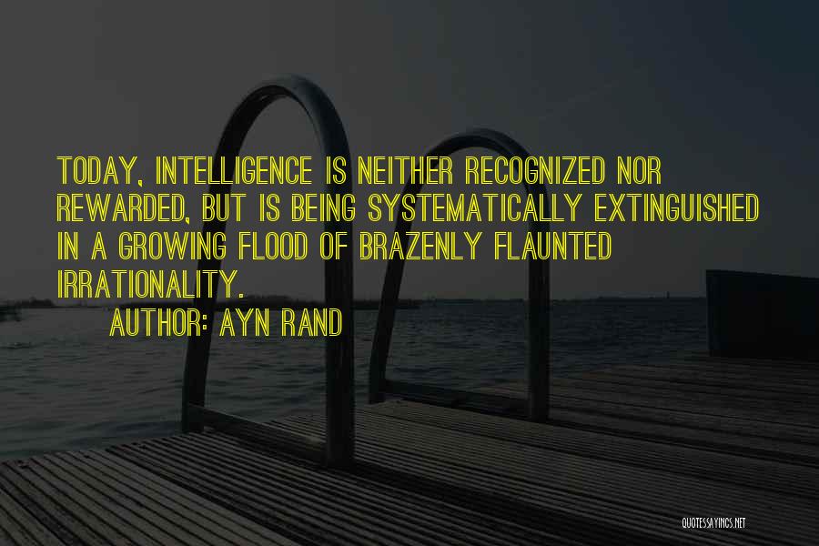 Being Rewarded Quotes By Ayn Rand