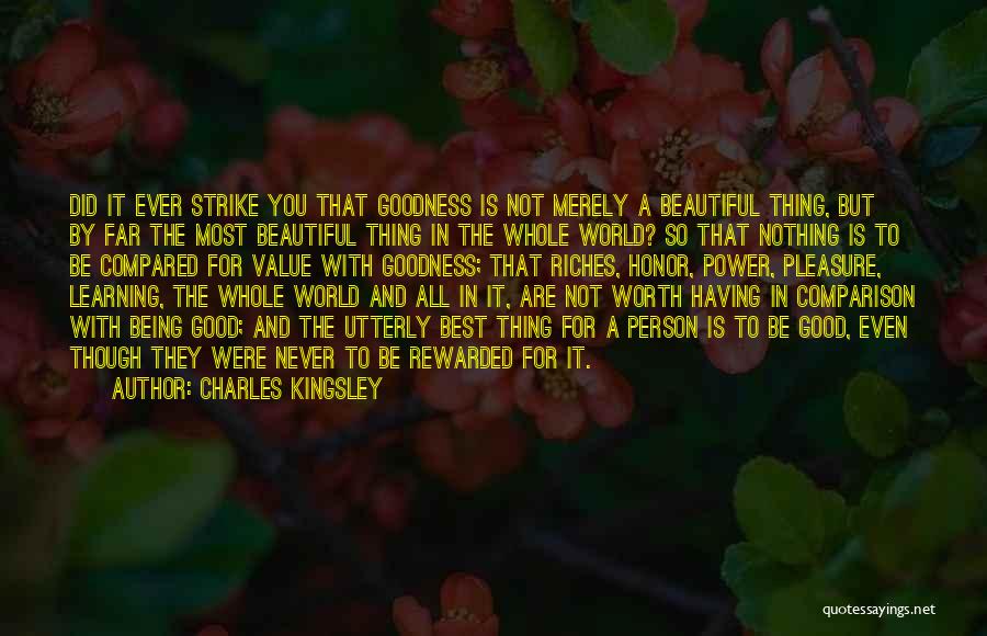 Being Rewarded Quotes By Charles Kingsley