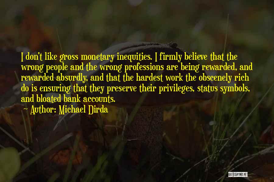 Being Rewarded Quotes By Michael Dirda