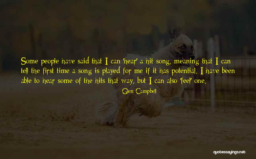 Being Rich One Day Quotes By Glen Campbell Being Rich One Day Quotes By Glen Campbell