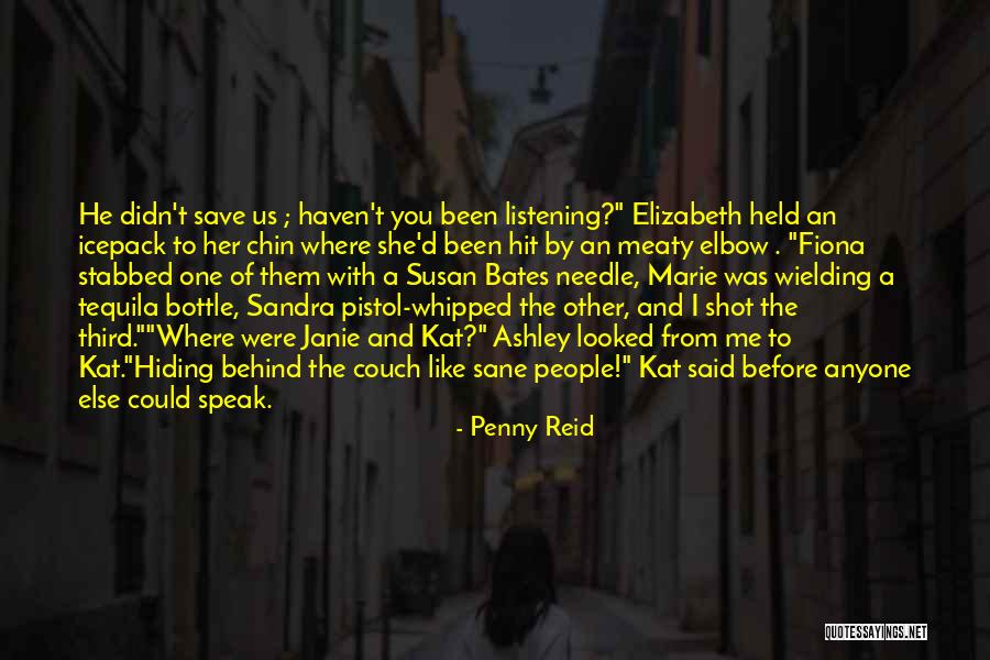 Being Rich One Day Quotes By Penny Reid Being Rich One Day Quotes By Penny Reid