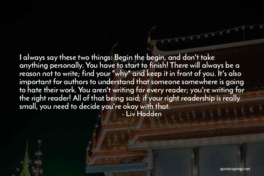 Being Right In Front Of You Quotes By Liv Hadden Being Right In Front Of You Quotes By Liv Hadden