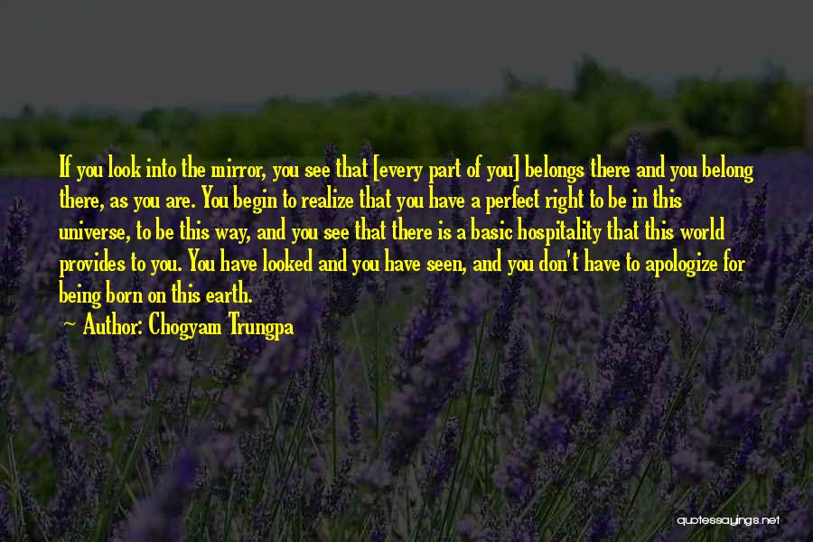 Being Right Where You Belong Quotes By Chogyam Trungpa