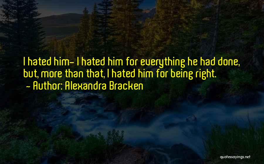 Being Right Where You Should Be Quotes By Alexandra Bracken