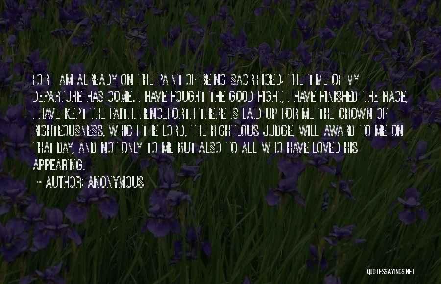 Being Righteous Quotes By Anonymous