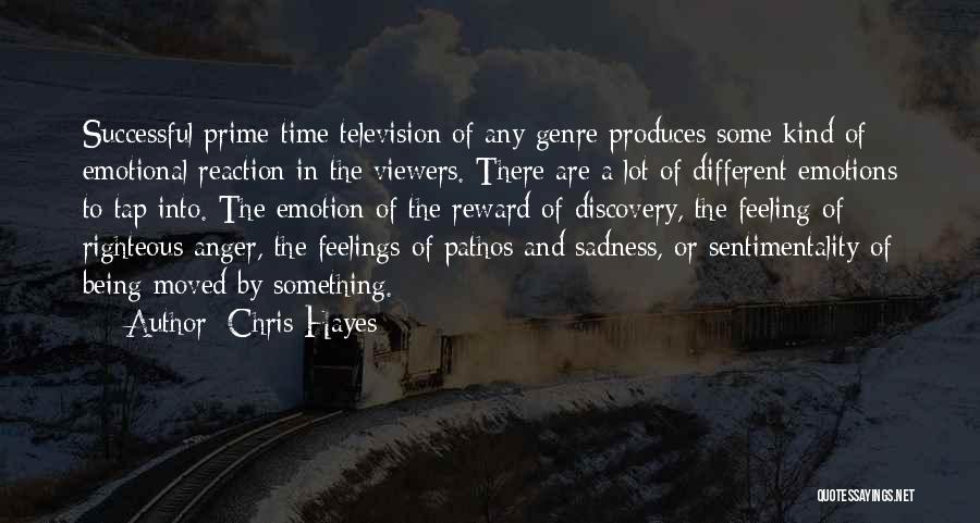 Being Righteous Quotes By Chris Hayes