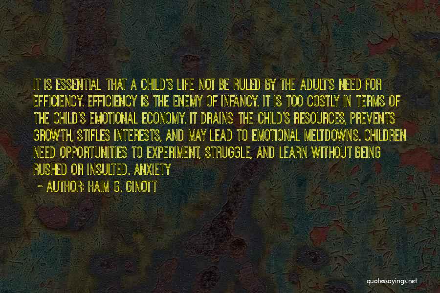 Being Rushed Quotes By Haim G. Ginott