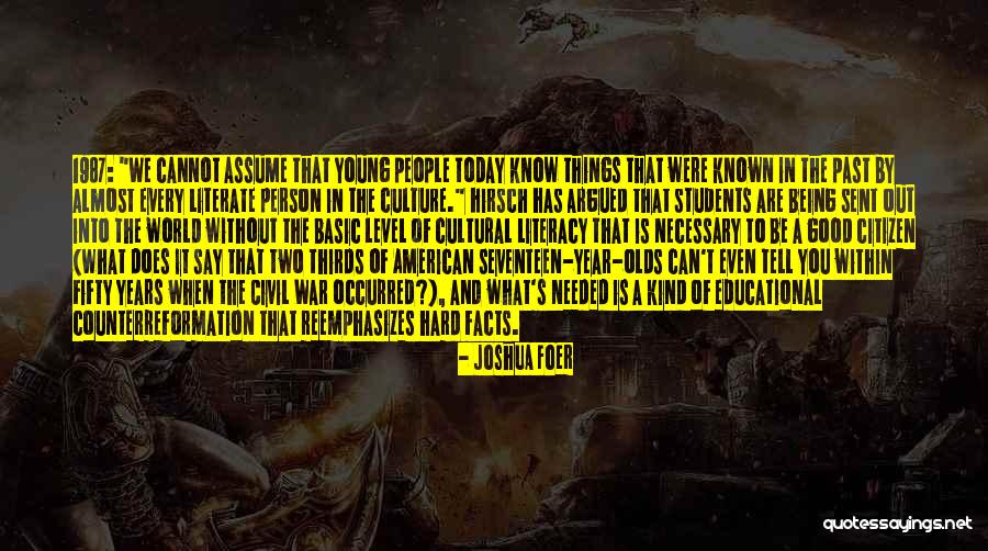 Being S Good Person Quotes By Joshua Foer Being S Good Person Quotes By Joshua Foer